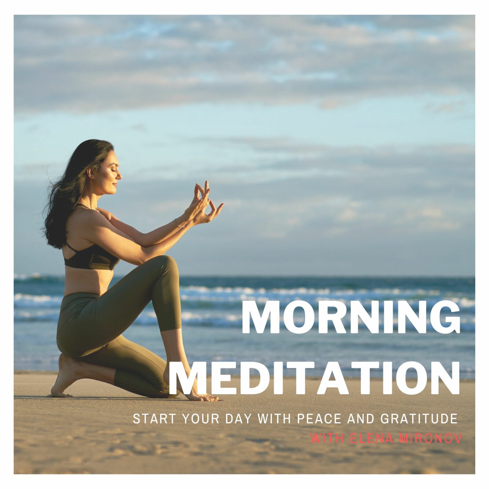 Morning Meditation: Start Your Day with Peace and Gratitude 